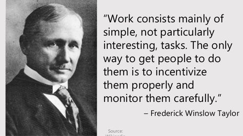 Frederick Winslow Taylor quote Frederick Winslow Taylor, Frederick Taylor, The Only Way, Stuff To Do, Psychology, Quotes, Quick Saves