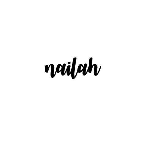 Nailah Core, Names With Meaning, Cool Names, Best Love, Meant To Be, Doodles, Quick Saves