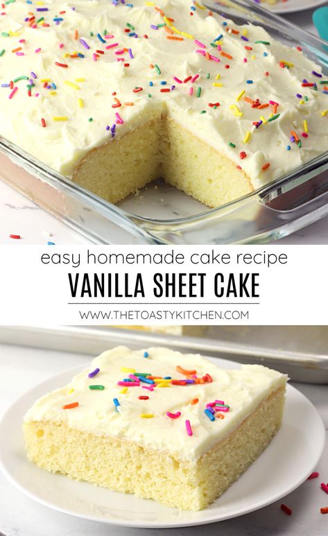 Vanilla Sheet Cake recipe - by The Toasty Kitchen Topped with my favorite whipped buttercream frosting, this recipe can be made in three different pan sizes - even as a layer cake! It makes the perfect classic birthday cake. #vanillacake #vanillasheetcake #sheetcake #layercake #9x13cake #halfsheetcake #13x18cake #birthdaycake #classiccake #homemade #homemadecake #dessert #recipe Vanilla Cake Recipe Sheet Pan, Vanilla Cake Recipe 9x13, 13x9 Cake Recipes, Sheet Cake Recipes 9x13, Homemade Cake Recipes From Scratch Easy, Sheet Pan Cake Recipes, Vanilla Sheet Cake Recipe, Easy White Cake, Birthday Cake Recipe Homemade