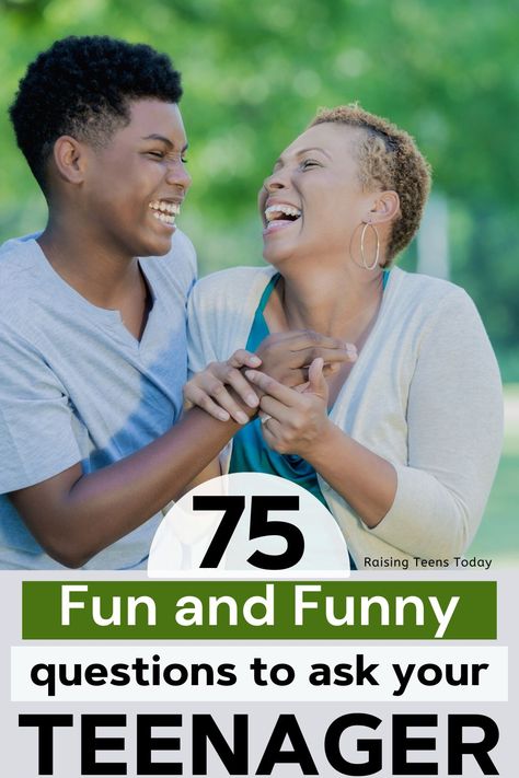 75 Fun and Funny Questions to Ask Your Teen - Raising Teens Today Questions To Ask Your Son, Questions To Ask Your Teenage Son, Questions For Teenagers, Teen Attitude, Funny Questions To Ask, Parenting Teen Girl, Funny Questions, Fun Questions To Ask, Teen Magazine