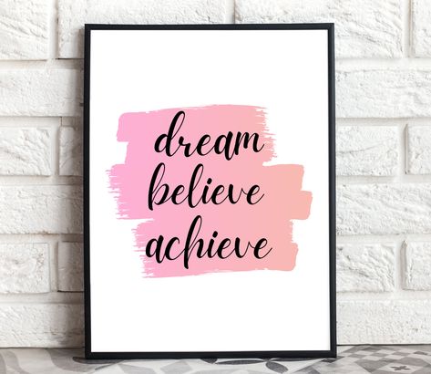 Dream Believe Achieve Quote, Vibes Poster, Blush Pink Wall Art, Nursery Decor Green, Kids Room Printables, Dream Believe Achieve, Monochrome Kids, Pink Printable, Leadership Strategies