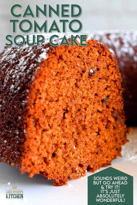 Recipe Using Tomatoes, Tomato Soup Cake, Tomato Cake, Canadian Dessert, Cake Recipes Without Eggs, Box Cake Recipes, Campbells Soup Recipes, Historical Recipes, British Cooking