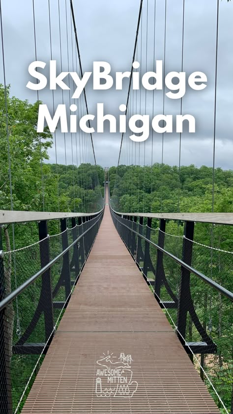 Michigan Sky Bridge, Boyne Mountain Skybridge, Sky Bridge Michigan, Traverse City Michigan Things To Do, Skybridge Michigan, Boyne Michigan, Midwest Getaways, Boyne Mountain, Travel Michigan