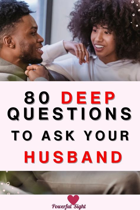 80 Deep Questions To Ask Your Husband Questions To Ask Your Husband, Questions To Ask Your Spouse, Strengthen Your Marriage, Intimate Questions, Deep Questions To Ask, Question To Ask, Deep Questions, Healthy Relationship Tips, Questions To Ask