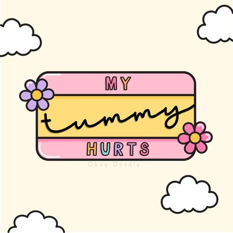 My tummy hurts is my constant right now.. roll on my hysterectomy 🤣🩷 #mytummyhurts #endometriosiswarrior My Tummy Hurts, Tummy Hurts, Self Love Affirmations, Manga Cute, Love Affirmations, Roll On, Sticker Shop, Cute Icons, Words Quotes