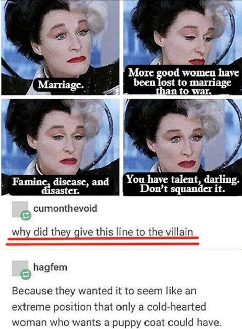 Funny Disney Memes, Cruella Deville, Human Decency, Feminist Quotes, Get Educated, Disney Memes, The More You Know, Disney Funny, Faith In Humanity