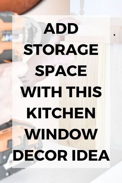 Do you have awkward openings in your kitchen? check out this small window diy shelves to add some place for storage or display that are easy to make and cheap. #diy #kitchen #homedecor Window Storage Shelves, Kitchen Window Storage Ideas, Kitchen Window Storage, Cheap Diy Kitchen, Kitchen Window Decor Ideas, Small Kitchen Shelf, Kitchen Window Decor, Window Diy, Diy Kitchen Shelves