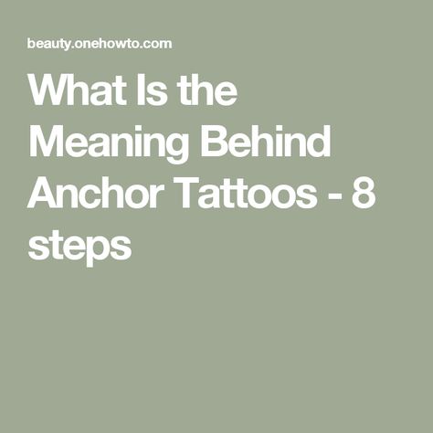 Meaning Of Anchor Tattoo, Anchor Meaning, Anchor Tattoos For Women, Anchor Tattoo Meaning, Bestie Tattoo, Anchor Tattoos, Anchor Tattoo, Different Meaning, Big Tattoo