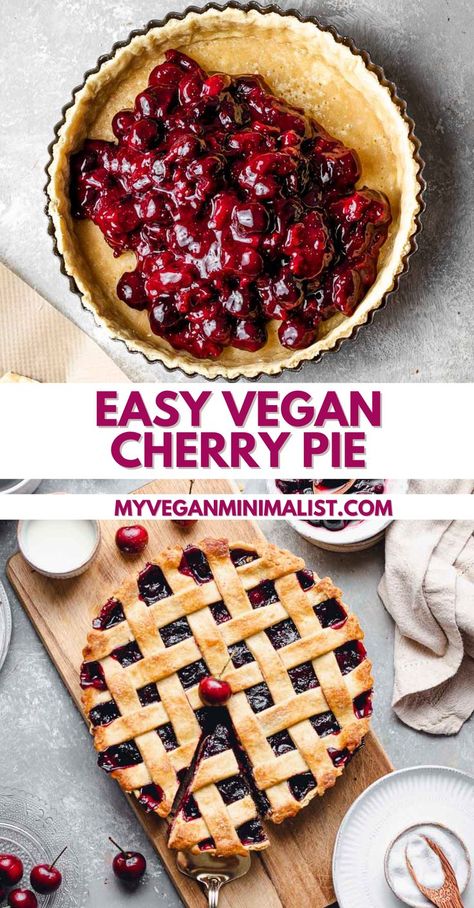 Vegan Cherry Pie Recipe, Vegan Cherry Pie, Cherry Pie Filling Recipes, Vegan Pies Recipes, Vegan Minimalist, Cherry Pie Recipe, Vegan Pastries, Pie Filling Recipes, Vegan Baking Recipes