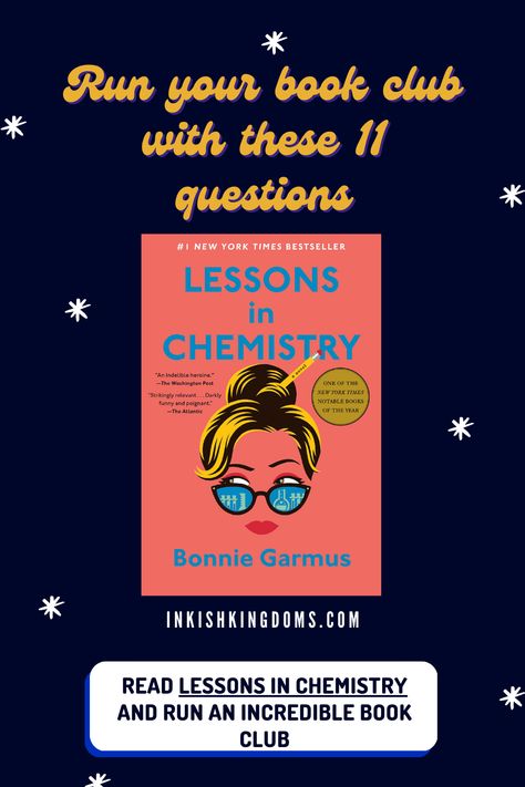 Lessons In Chemistry Book Club Food, Lessons In Chemistry Book Club Ideas, Lessons In Chemistry Book Club, Lessons In Chemistry Book, Bonnie Garmus, Book Club Ideas Hosting, Book Club Discussion Questions, Lessons In Chemistry, Book Club Snacks