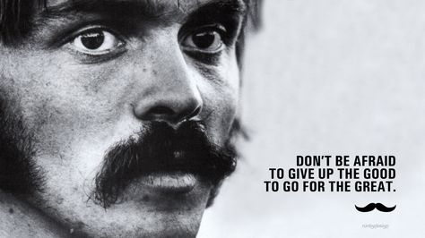 Movember Prefontaine Wallpaper! Love it! Steve Prefontaine Quotes, Prefontaine Quotes, Steve Prefontaine, Positive Outlook, Dont Be Afraid, Make Me Happy, Great Quotes, Wallpaper Quotes, Love It