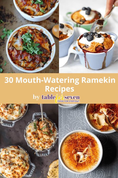 Recipes For Ramekins Dinners, Food In Ramekins, Deserts In Ramekins, Mini Ramican Recipes, Ramkin Recipes Dinner, Recipes Using Ramekins, Individual Ramekin Recipes, 4 Oz Ramekin Recipes, Ramikin Recipes Dinner