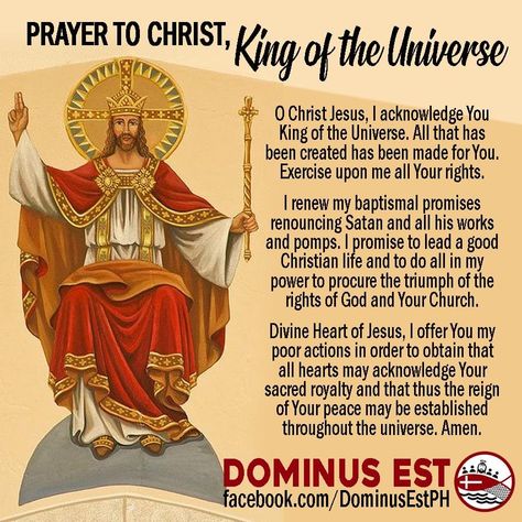 Prayer to Christ, King of the Universe. Panalangin Alay sa Kristong Hari. #SolemnityOfOurLordJesusChristKingOfTheUniverse #ChristTheKing👑 #KristongHari👑 #VivaCristoRey Jesus Christ King Of The Universe, Solemnity Of Christ The King, Christ The King Feast, Christ The King Sunday, Christ King Of The Universe, King Of The Universe, Happy Feast Day, Christ King, First Sunday Of Advent