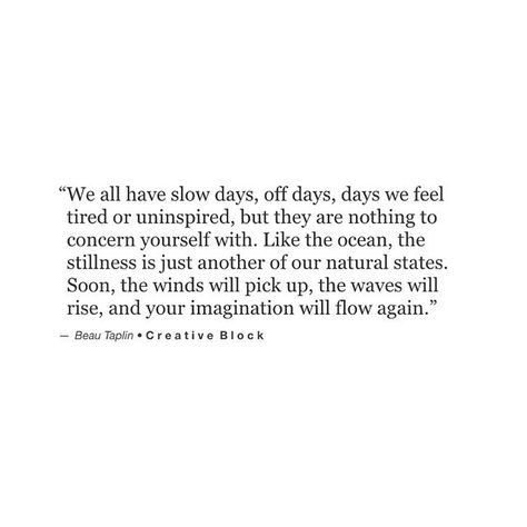 - B E A U T A P L I N “And for the first time in a long time, I feel a wind coming in." 🌬 (❤ you Beau!) Days Quotes, Slow Days, Calm The Mind, Heart Talk, Inspirerende Ord, Makeup Tip, Exercise Running, Fina Ord, Goals Motivation