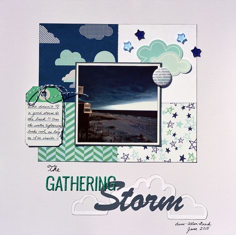 Elegant Scrapbook, Atom Model, Gathering Storm, Fall Scrapbook Layouts, Scrapbook Boys, Image Layout, Inspirational Humor, Storm Clouds, Studio Calico