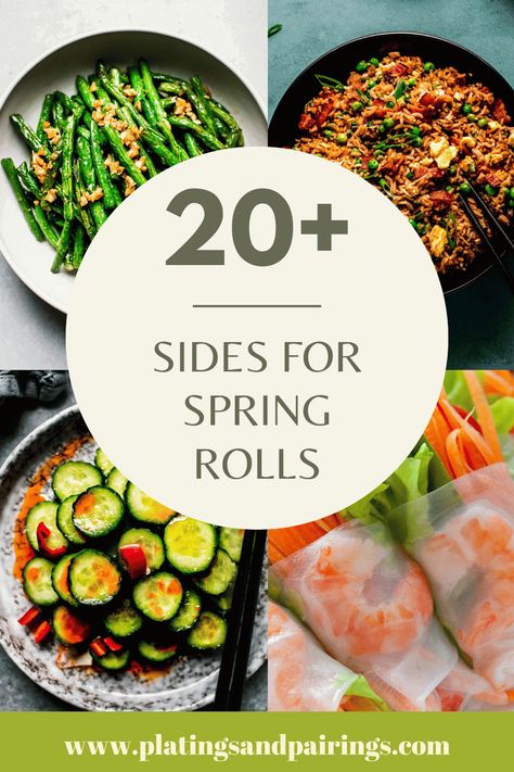 Wondering what to serve with spring rolls for dinner? Look no further! Here's a list of 20+ tasty side dishes for spring rolls! These recipes are all quick, easy and delicious. Spring Roll Side Dish, Dip For Spring Rolls, Spring Rolls And Sides, Sides For Spring Rolls, What To Eat With Spring Rolls, Spring Roll Dinner, Spring Roll Filling Ideas, Healthy Spring Rolls Recipe, Rolls For Dinner