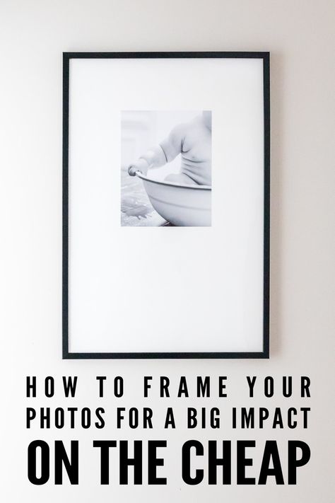 Framing Ideas For Artwork Diy, Artwork For Stairwell, Poster Frame Gallery Wall, How To Frame Pictures Ideas, Using Photos To Decorate, Living Room Black And White Photos, Cheap Framing Ideas, Frames With Large Matting, Diy 24x36 Picture Frame