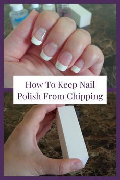 Nail Tips Ideas, Chip Nails, Nail Removal, Nail Hacks, Nail Tek, Nails Care, White Tip Nails, Nail Polish Hacks, No Chip Nails