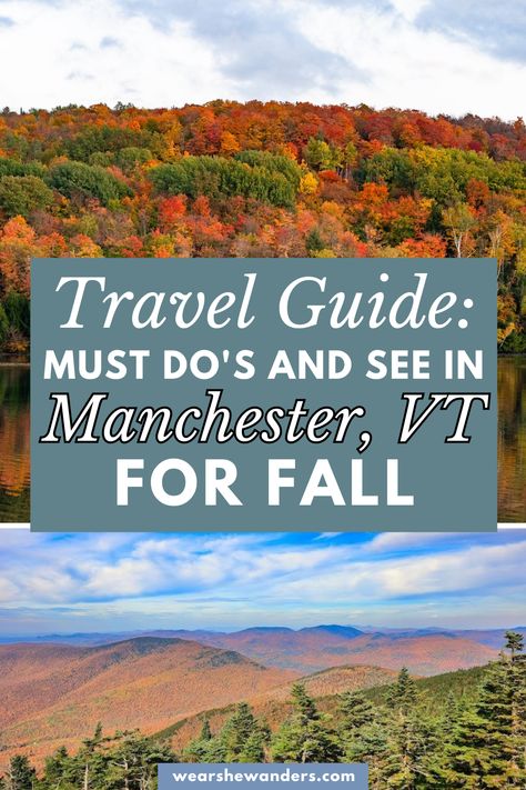 Experience the magic of fall in Manchester, Vermont, with our ultimate travel guide. From scenic wonders to culinary delights and art treasures, our recommendations promise an unforgettable autumn adventure. Fall Travel Packing, Vermont In The Fall, Fall Travel Destinations, Things To Do In Manchester, Vermont Travel, Manchester Vermont, Visit Manchester, Vermont Fall, Fall Road Trip