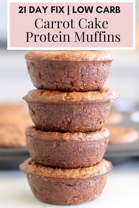 Low Carb High Protein Muffins, Healthy Muffin Recipes Low Calories, 21 Day Fix Muffin Recipes, High Protein Muffins No Protein Powder, Carrot Protein Muffins, High Protein Carrot Cake Muffins, Low Calorie Carrot Muffins, Protein Muffins Low Carb, Protein Carrot Cake Muffins