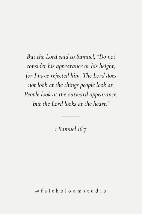 Bible Verse Samuel, Bible Verse About Worldly Things, 1 Samuel 16 7 Wallpaper, Samuel 16:7, Bible Verses About Loneliness Quotes, 1samuel 16:7, Samuel Verses, Gossip Bible Verses, Bible Verses For Relationships Dating