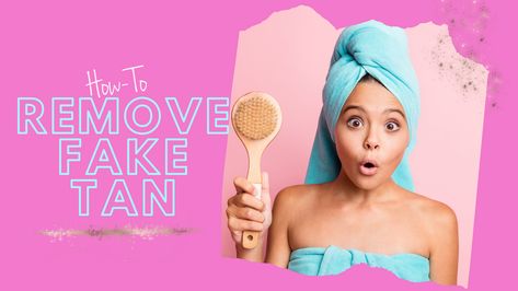 3 Ways to Remove Self Tanner - GlowProTans Spray Tan Removal, Self Tanning Tips, Exfoliating Mitt, Tanning Tips, Tan Removal, In The Bathtub, Tanning Mousse, Tan Face, Sunless Tanning