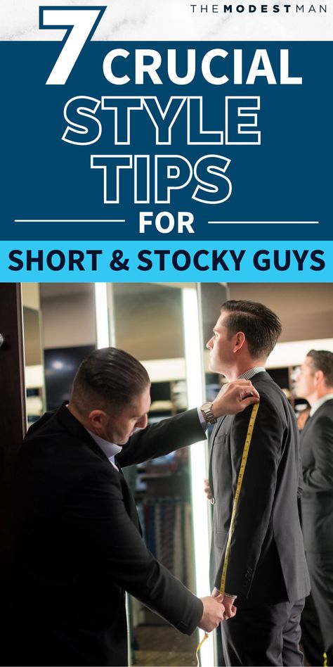 How to dress as a short men. Tips for dressing when you're stocky. How to dress for your height. Short Stocky Men Fashion, Stocky Men, Pattern Making Books, Making Books, Men Tips, Fashion Tips For Men, Short Men, Style Tips, Suit Fashion