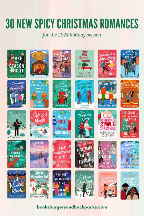 30 new spicy Christmas romances for the 2024 holiday season — Books, Burgers and Backpacks Christmas Spicy Books, Spicy Holiday Romance Books, Christmas Books Romance, Spicy Holiday Books, Best Christmas Books For Adults, Books To Read At Christmas, Spicy Christmas Books, Spicy Christmas Romance Books, Christmas Books To Read