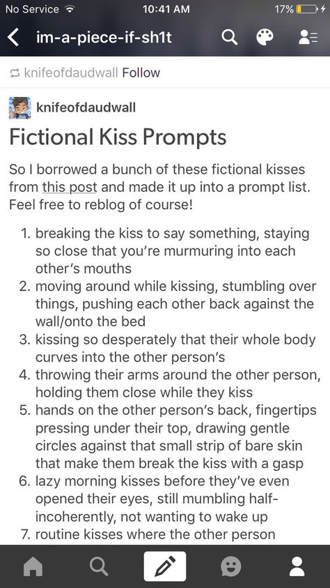 3. I've always been the one to bend for you. Bending, bending, bending. But one day, I will bend to far, and I will break. Because it never even occurred to you,  that you could bend for me. Kiss Ideas Writing, Types Of Kisses Prompts, Fluffy Otp Prompts, Otp Scenarios First Kiss, Break Up Writing Prompts, Types Of Kisses Drawing, One Bed Trope Prompts, Imagine Your Otp Kiss, Ya Writing Prompts