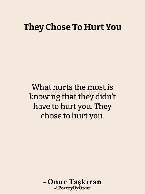 People You Love Hurts You The Most, People Who Hurts Us, Everyone Hurts Me, The Person You Love Hurts You The Most, Being Hurted Qoutes, Toxic Person Quotes, Toxic People Quotes Deep, Pretty Qoutes, Adulting Quotes