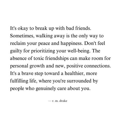 Treated Badly Quotes, Toxic Friendships, Honest Quotes, Bad Friends, Emotional Awareness, Knowing Your Worth, Toxic Relationships, Better Life Quotes, Fulfilling Life