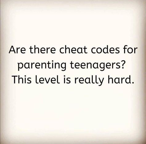 Sarcastic Mom Quotes, Parenting Teens Humor, Mom Problems, Cheat Code, Parenting Teenagers, Mom Life Quotes, Hard Quotes, Teen Humor, Mom Memes