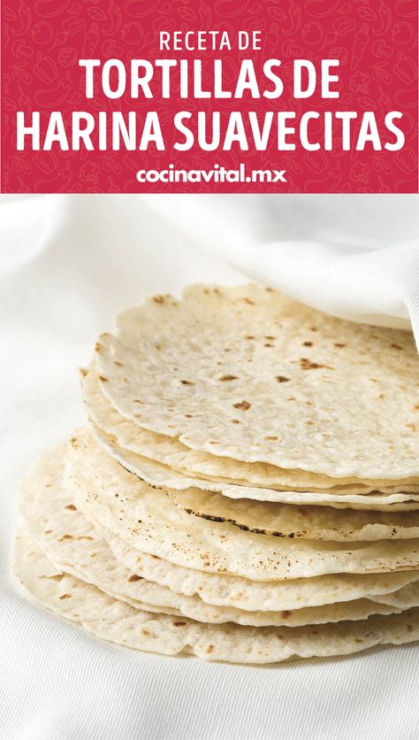 Homemade Flour Tortillas, Mexico Food, Homemade Tortillas, Flour Tortillas, Tortillas, In Spanish, Yummy Dinners, Cooking Time, Mexican Food Recipes