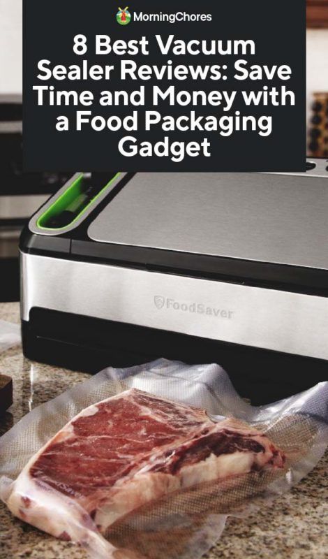 8 Best Vacuum Sealer Reviews: Save Time and Money with a Food Packaging Gadget Food Saver Vacuum Sealer, Food Sealer, Freezer Food, Vacuum Sealers, Vacuum Packaging, Food Storage Bags, Best Vacuum, Food Saver, Vacuum Sealer