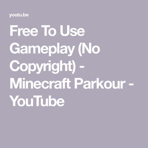 Free To Use Gameplay (No Copyright) - Minecraft Parkour - YouTube Video For Background, Minecraft Hypixel, Minecraft Parkour, Parkour, New Video, Minecraft, The Creator, Map