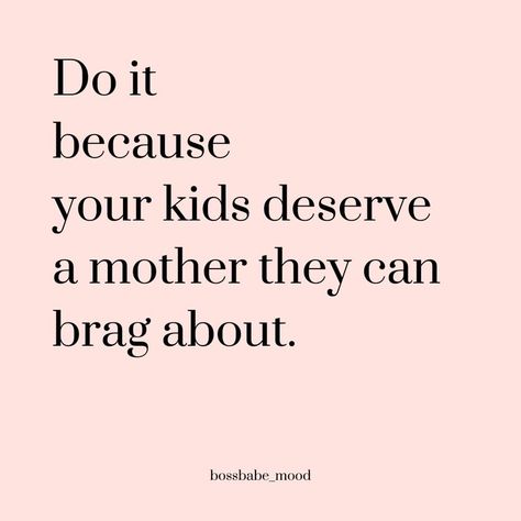 Mom Life Vision Board, Better Mom Vision Board, Mom Mood Board, Vision Board Mom Life, Salon Vision Board, Harsh Reminders, Forbes Women, Boss Queen, Mom Life Quotes