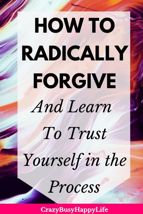 Even in the face of devastating, heart wrenching pain, you can make your way to forgiveness if you trust yourself, accept your emotions as the messengers they are, and allow it to unfold in your own way. I do hope that these lessons I learned will help you along the way. Radical Forgiveness, Creating Goals, Learning To Trust, Family Matters, Mom Tips, Working Mom, Work From Home Moms, Life Blogs, Forgiving Yourself