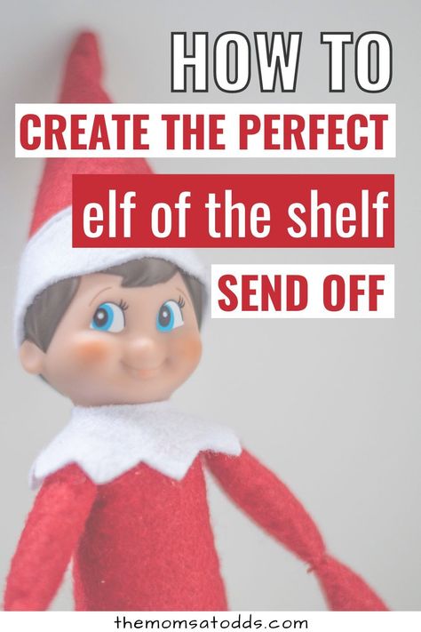 Elf On The Shelf Last Day Idea, Last Elf Day, Elf On The Shelf Christmas Day Ideas, Elf Departure Ideas Christmas Eve, Elf’s Last Day Ideas, Last Day Of Elf On The Shelf, Goodbye Elf Ideas, Last Day For Elf On The Shelf Ideas, Elf On The Shelf Ideas Leaving