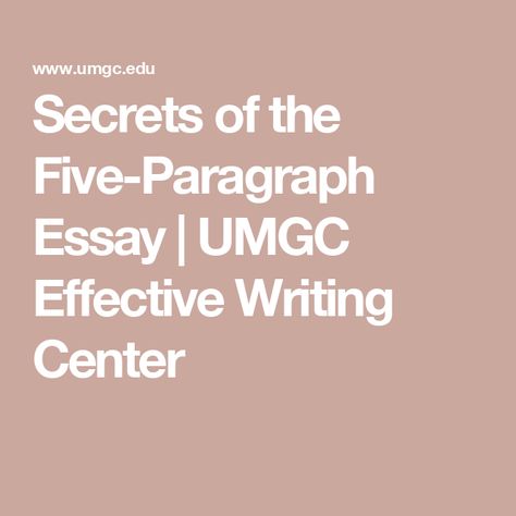 Secrets of the Five-Paragraph Essay | UMGC Effective Writing Center Five Paragraph Essay, Easy Essay, Conclusion Paragraph, Introductory Paragraph, Argumentative Writing, Essay Tips, Paragraph Essay, Writing Instruction, Essay Writing Help