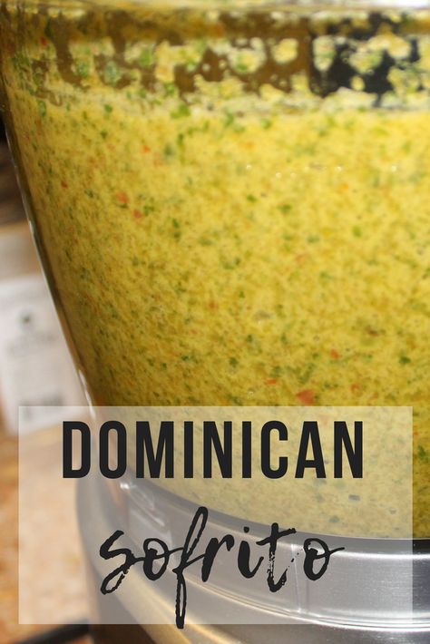 Sofrito Dominicano, Dominican Thanksgiving Dinner, Dominican Sancocho Recipe, Dominican Sofrito, Sofrito Recipe Dominican, Easy Sofrito Recipe, Sazon Recipe, Dominican Republic Food, Dominican Dish