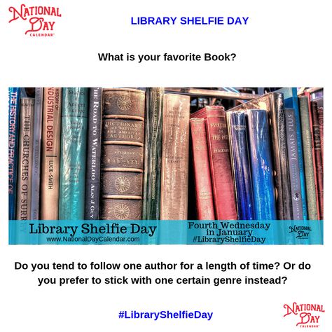 If you are an avid reader, as well a follower of national Days, Library Shelfie Day is the one special day just for you... Waterloo Road, National Day Calendar, Wacky Holidays, Interactive Posts, Preschool Arts And Crafts, National Days, National Library, Avid Reader, New York Public Library