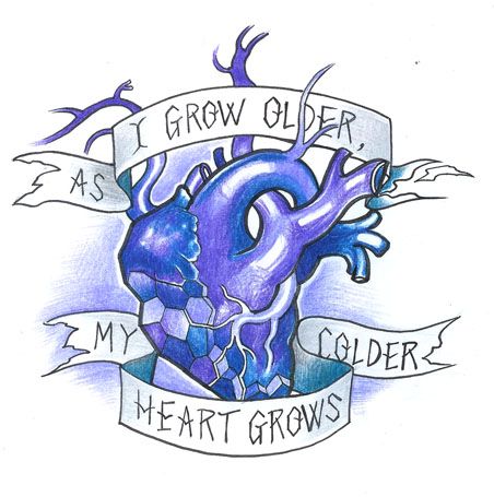 Wow, there's truth to the statement, "I grow older as my heart grows colder".  Paín coats our hearts with icy walls that protect us from more hurt, but, it also freezes out love, therefore LIFE. Cold Hearted Tattoo Ideas, Cold Hearted Tattoo, Purple Drawings, Heartless Tattoo, Illustration Tumblr, Famous Tattoo Artists, Rune Tattoo, Blue Drawings, Traditional Ink