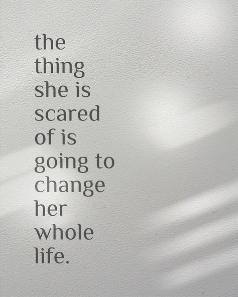 Quote The thing she is scared of is going to change her whole life End Quote Imposter Syndrome, Imposter Syndrome Quotes, Imposter Syndrome Quotes Motivation, Courage Affirmations, Quotes About Imposter Syndrome, Overcome Imposter Syndrome, Imposter Syndrome Affirmations, Mental Toughness Affirmations, Syndrome Quotes