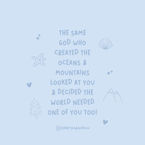 Just a reminder that the same God who crafted the vast oceans and towering mountains created you with a purpose. 🌊⛰️ 'For we are God’s masterpiece. He has created us anew in Christ Jesus, so we can do the good things he planned for us long ago.' - Ephesians 2:10​​​​​​​​​  #sistersinfaithco #christianity #jesus #christian #bible #god #faith #jesuschrist #church #christ #love #prayer #bibleverse #holyspirit #godisgood #pray #truth #hope #blessed #worship #biblestudy #childofgod #daughteroftheking Blue Bible, Love Prayer, Some Motivational Quotes, Ephesians 2, Christian Things, Jesus Wallpaper, Uplifting Words, Bible Notes, Christian Motivation