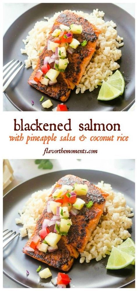 Salmon Pineapple Salsa, Salmon With Pineapple Salsa, Salmon With Pineapple, Blackened Salmon, Pineapple Salsa, Coconut Rice, Salmon Recipe, Think Food, Dinner Meals