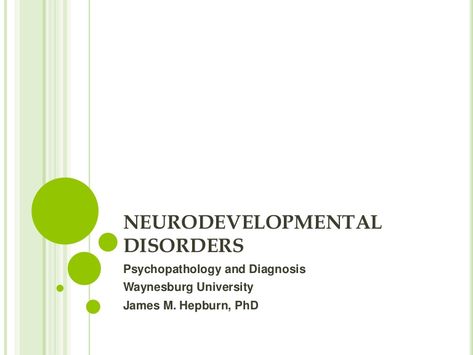 Neurodevelopmental Disorders, Asd Symptoms, Social Communication Disorder, Global Developmental Delay, Intermittent Explosive Disorder, Learning Disorder, Language Delay, Language Disorders, Social Communication