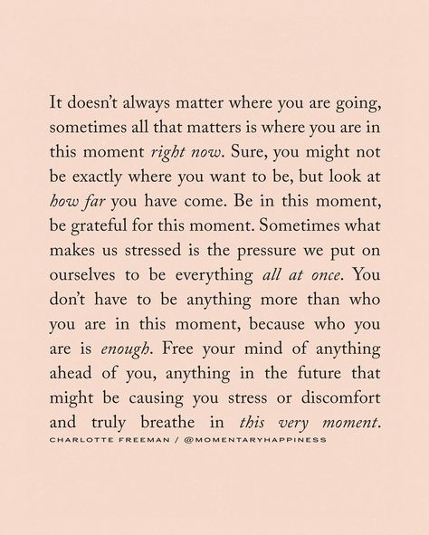 Charlotte Freeman Quotes, Body Positive Quotes, Life Thoughts, Yoga Quotes, Healing Quotes, Body Positivity, Inspirational Story, Writing Inspiration, This Moment