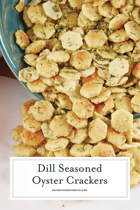 Dill Oyster Crackers, Spicy Oyster Crackers, Oyster Crackers Ranch, Oyster Cracker Snack, Oyster Cracker, Oyster Crackers Recipe, Seasoned Oyster Crackers, Ranch Oyster Crackers, Poolside Food