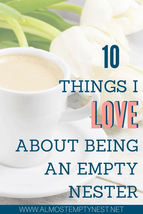 10 Things I Like About Empty Nesting - A Humorous take on life as an empty nester Empty Nest Humor, Empty Nesters Ideas, College Psychology, Empty Nest Quotes, Empty Nest Mom, Empty Quotes, Lightworker Quotes, Syndrome Quotes, College Parents