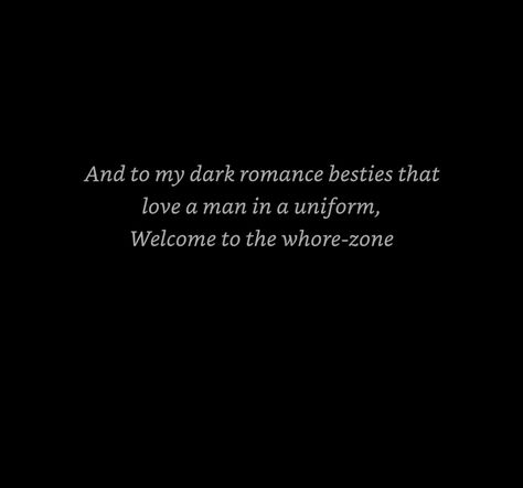 Dark Romance Dedication, Dark Romance Book Dedication, Book Dedication Quotes Spicy, Booktok Quotes Spicy, Hot Book Quotes, Book Dedications, Dedication Quotes, Book Dedication, Romantic Book Quotes